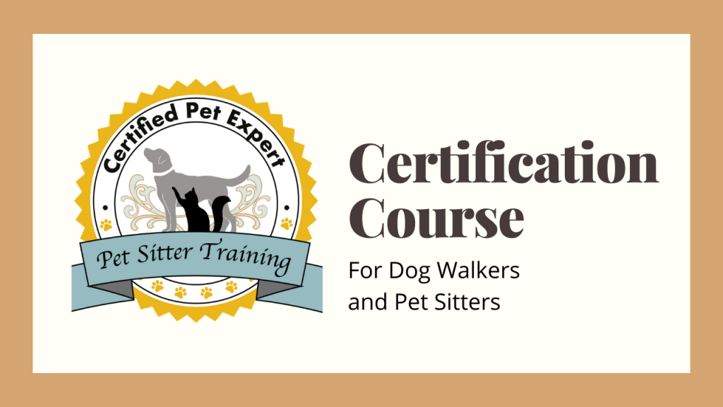 Pet Sitter and Dog Walker Online Certification Course
